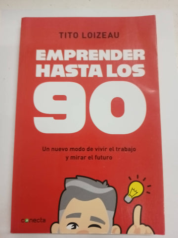 Emprender hasta los 90