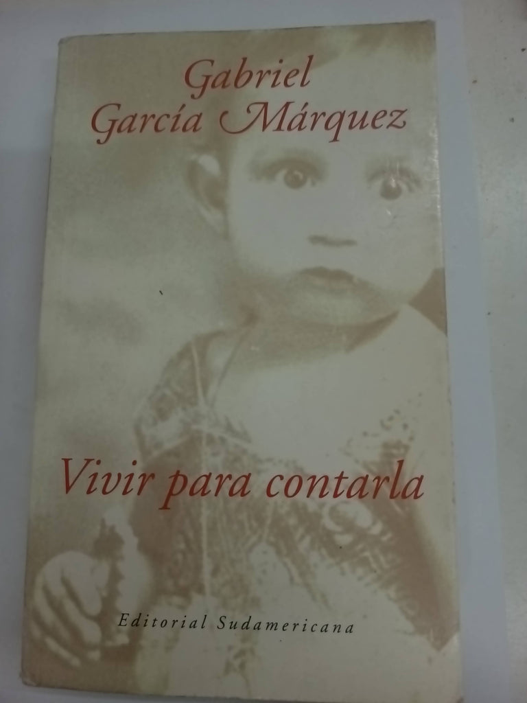 Vivir para contarla