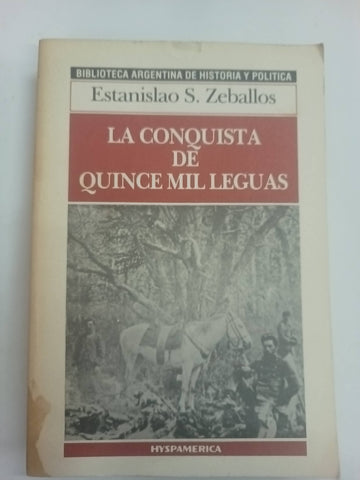 La conquista de 15 mil leguas