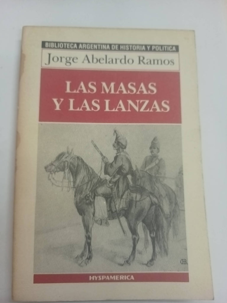 Las masas y las lanzas