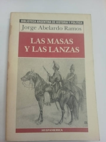 Las masas y las lanzas