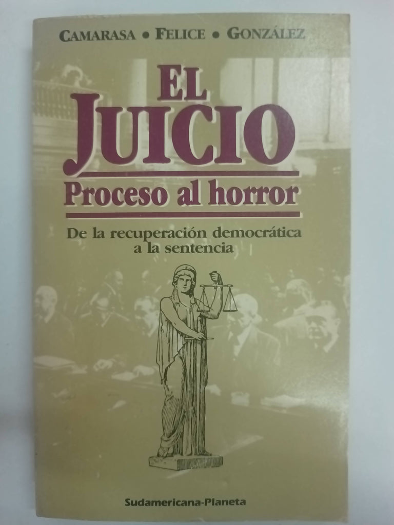 El juicio proceso al horror