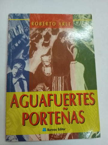 Aguafuertes porteñas