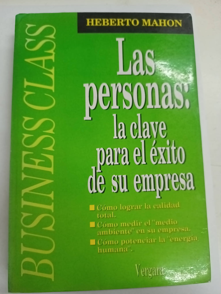 Las Personas - La Clave Para el exito de Su Empresa