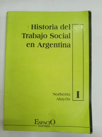 Historia del trabajo social en Argentina 1