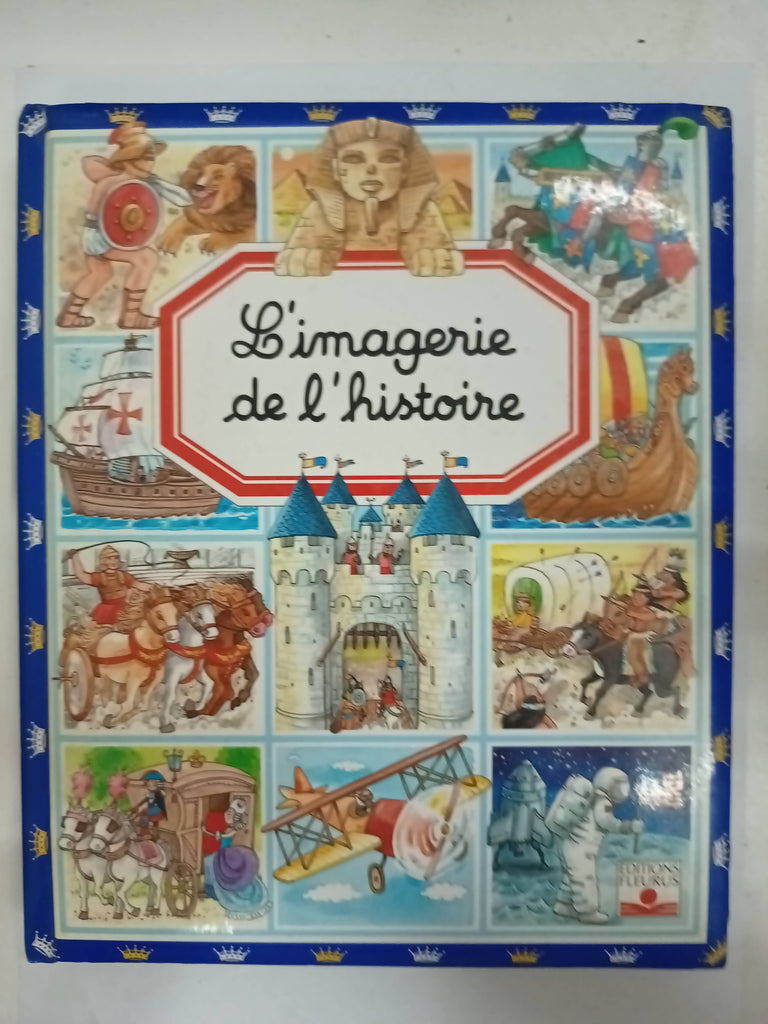 L'Imagerie de l'histoire