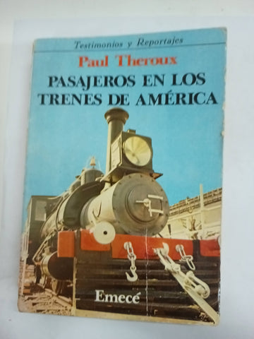 Pasajeros en los trenes de america
