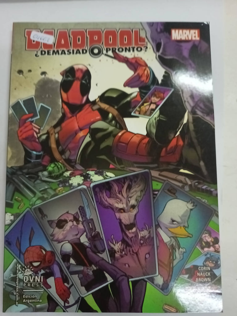 Deadpool - Àdemasiado Pronto?, De Joshua Corin / Todd Nauck. Editorial Ovnipress, Tapa Blanda En Espaol, 2018