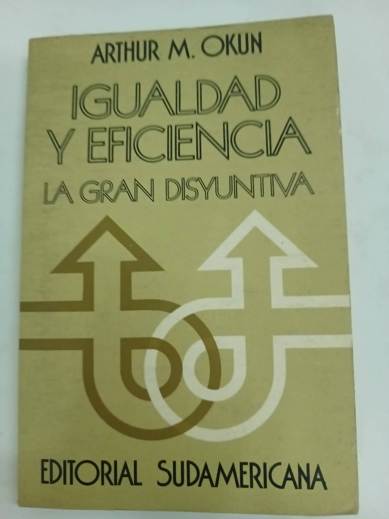 Igualdad y eficiencia