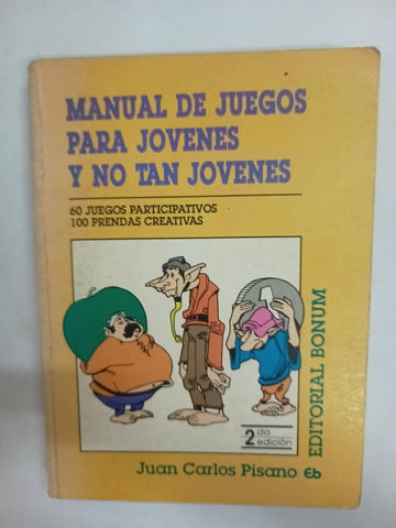 Manual de juegos para jóvenes y no tan jóvenes