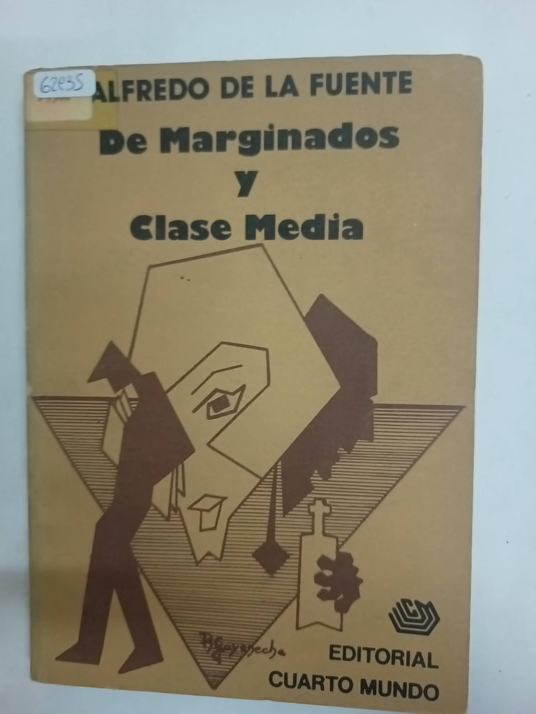 De marginados y clase media