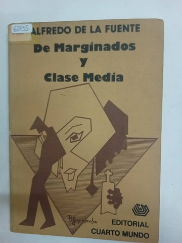 De marginados y clase media