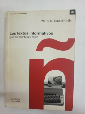 Los Textos Informativos Guia De Escritura Y Estilo