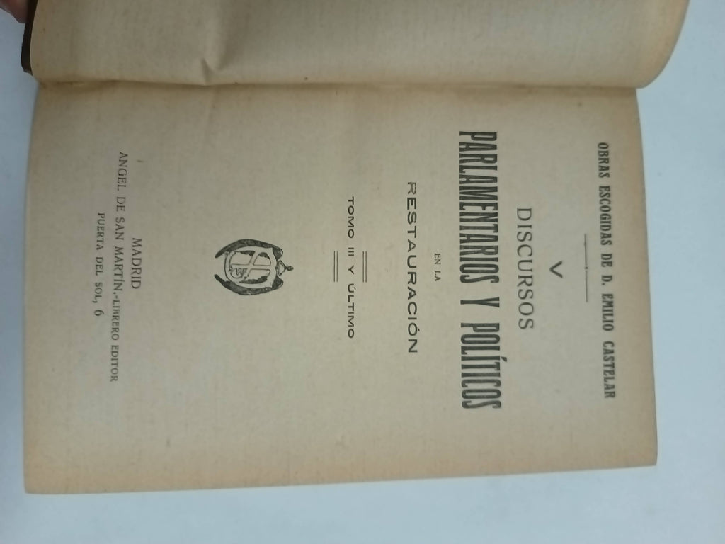 Discursos parlamentarios y politicos en la restauración tomo III