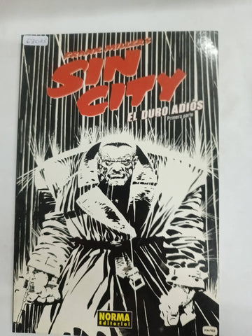 Sin City. El Duro Adiós. Primera Parte