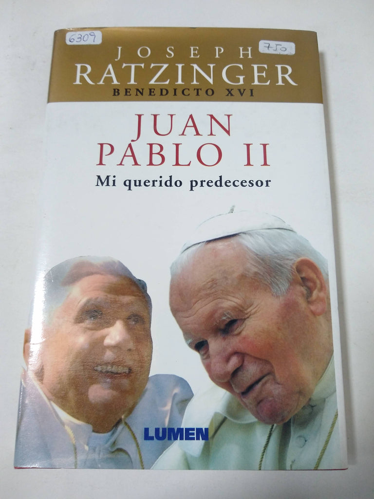 Juan Pablo Ii - Mi Querido Predecesor