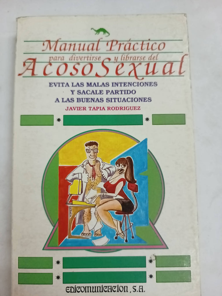 Manual práctico del acoso sexual