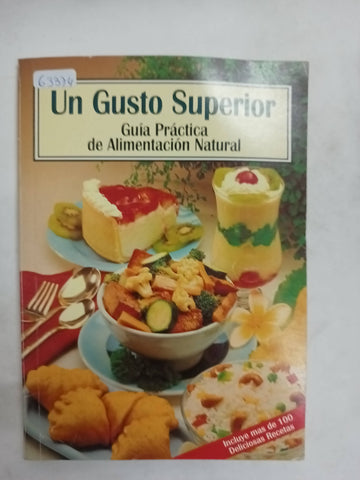 Un gusto superior