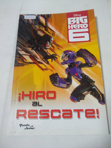 ¡Hiro Al Rescate!