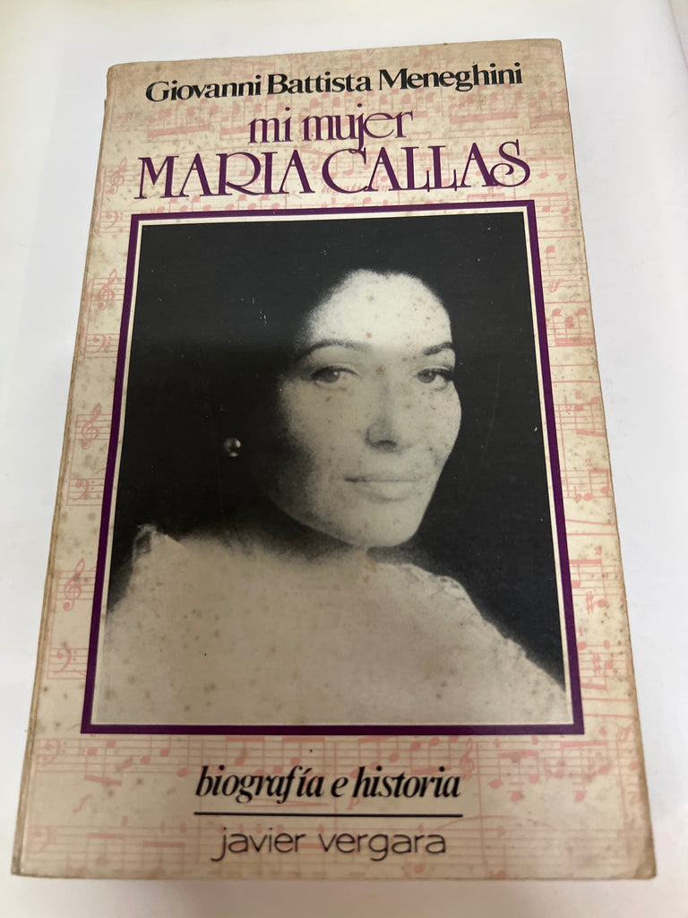 Mi mujer Maria Callas