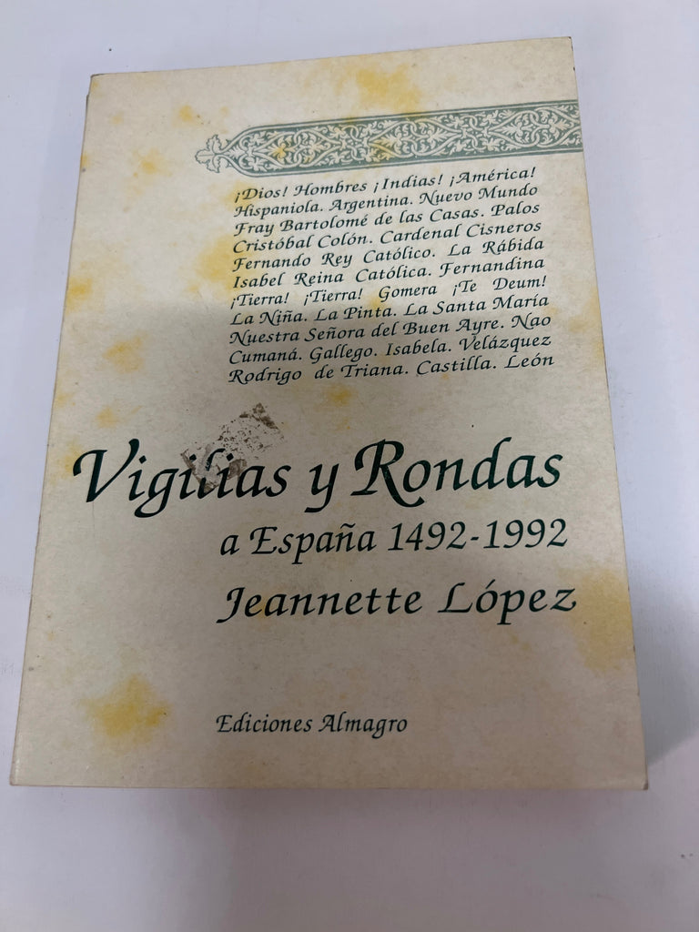 Vigilias y rondas a España 1492-1992