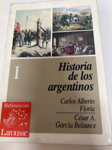 Historia de los argentinos I