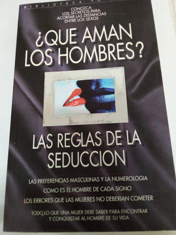 ¿Que aman los hombres?