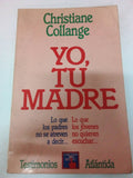 Yo, tu madre