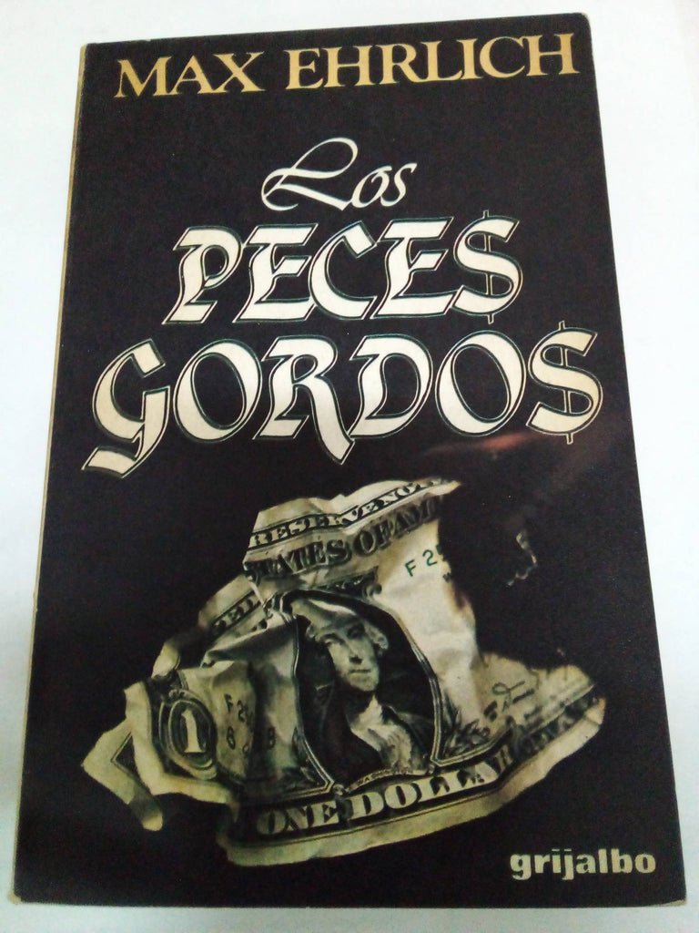 Los peces gordos