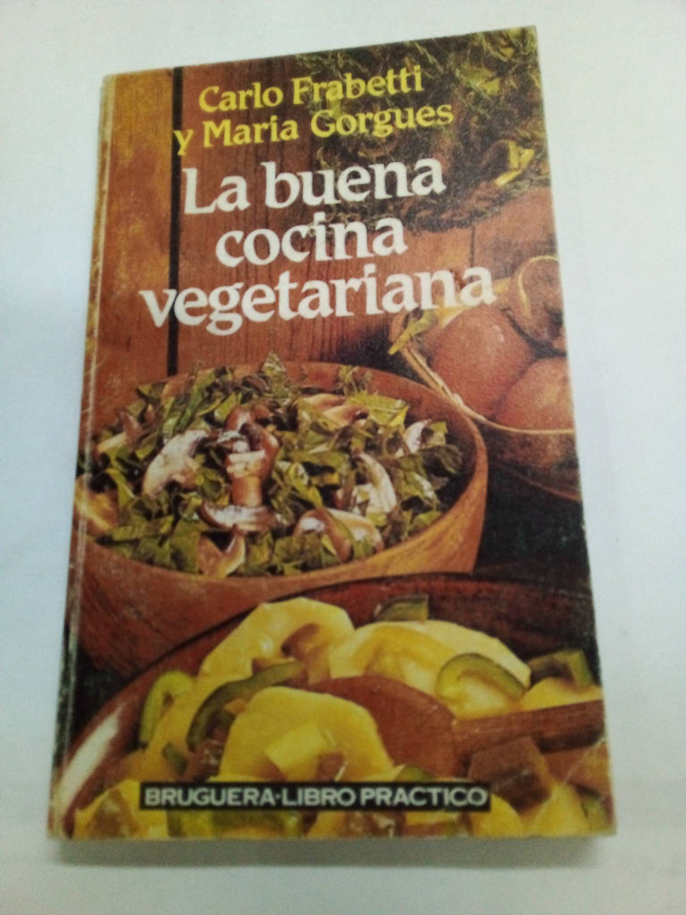 La buena cocina vegetariana