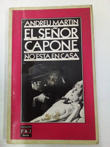 El señor Capone no está en casa