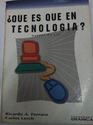 ¿Que es la tecnologia?