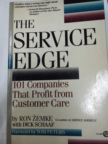 The Service Edge: 101 Companies That Profit from Customer Care