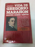 Vida de Gregorio Marañón