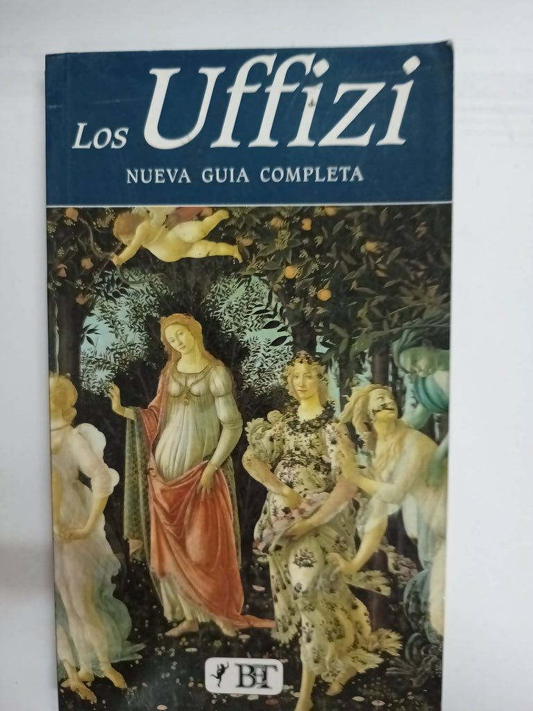 Los Uffizi: Nueva guía completa