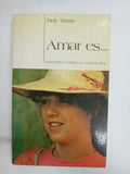 Amar es...