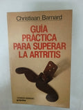 Guía práctica para superar la artritis