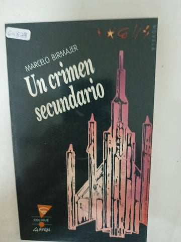 Un crimen secundario