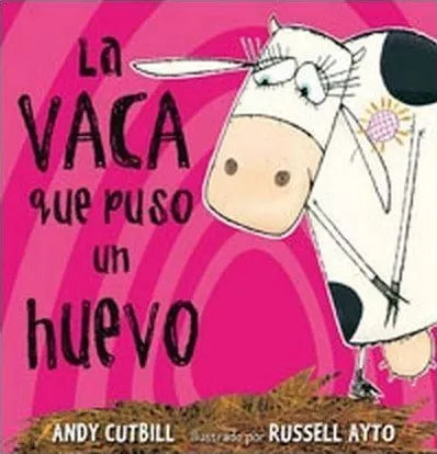 La vaca que puso un huevo