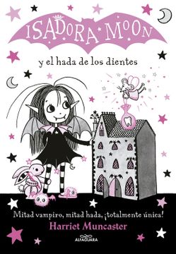 Isadora Moon Y El Hada De Los Dientes