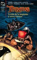 Piratas. La isla de la serpiente y otros cuentos