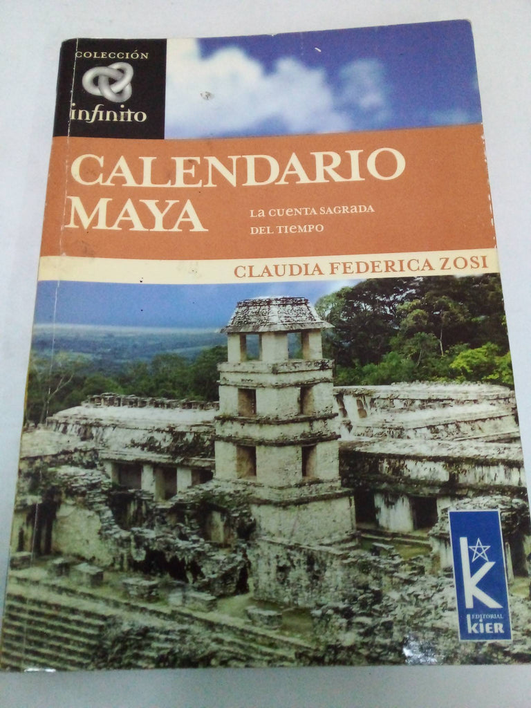 Calendario Maya. La cuenta sagrada del tiempo (Infinito / Infinite)