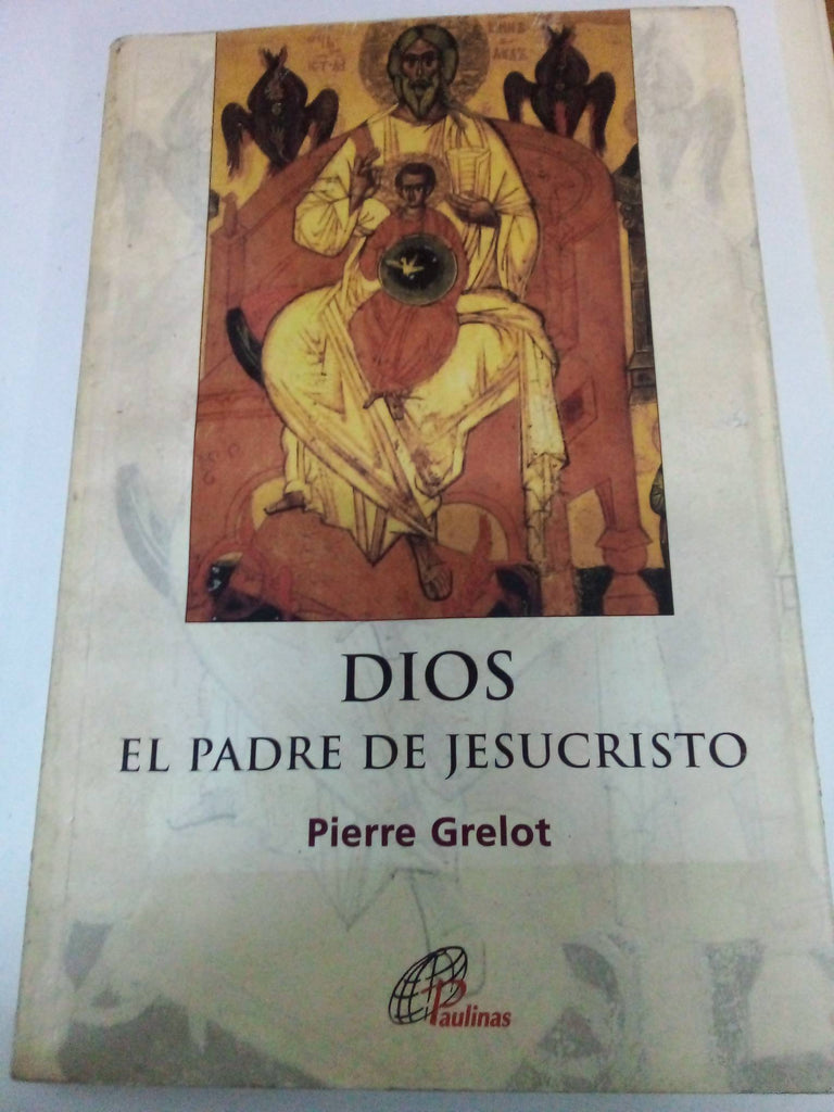 Dios El Padre de Jesucristo