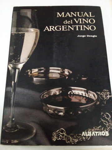 Manual del Vino Argentino