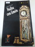 Vodka Con Limon (Colihue la Movida) (Spanish Edition)