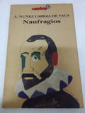 Naufragios y comentarios (Crónicas de América)