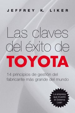 Las claves del éxito de Toyota