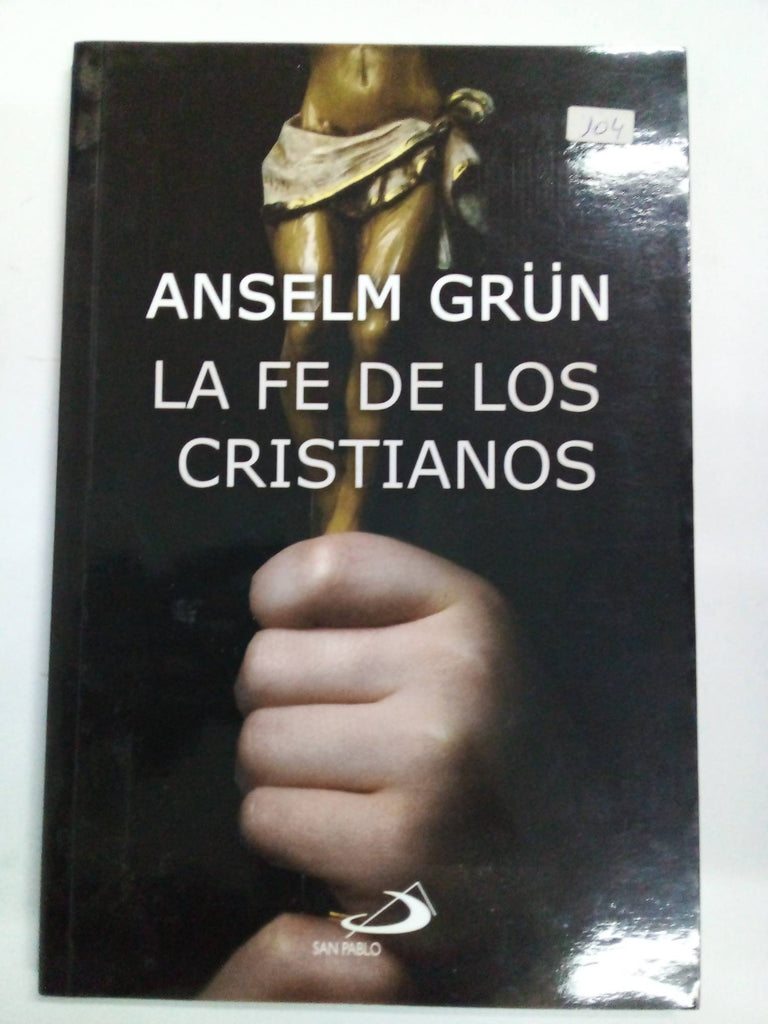 La fe de los cristianos