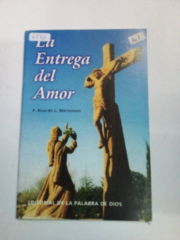 La entrega del amor