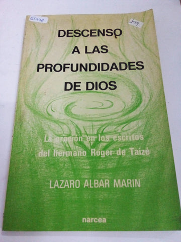 Descenso a las profundidades de Dios